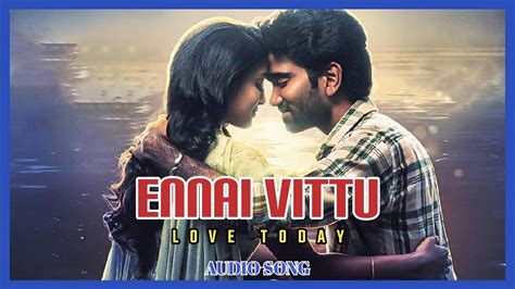 love today audio song|love today song lyrics.